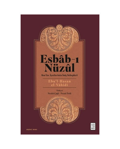 Esbab-ı Nüzul - Kur'an Ayetlerinin İniş Sebepleri