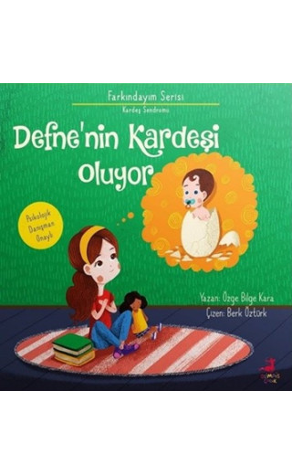 Farkındayım Serisi Kardeş Sendromu - Defne'nin Kardeşi Oluyor