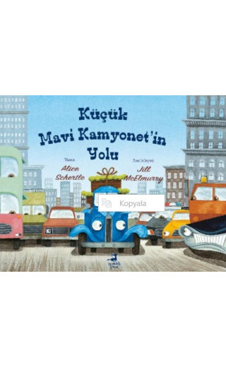 Küçük Mavi Kamyonetin Yolu