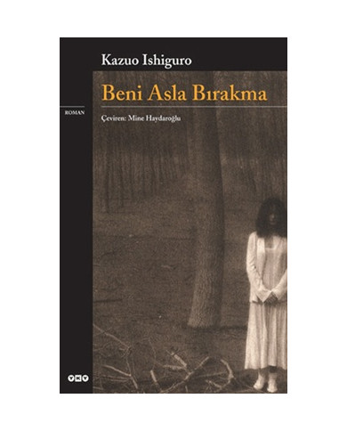 Beni Asla Bırakma