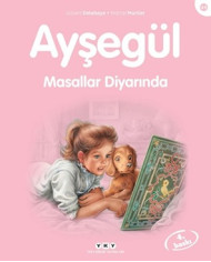 Ayşegül 49 - Masallar Diyarında