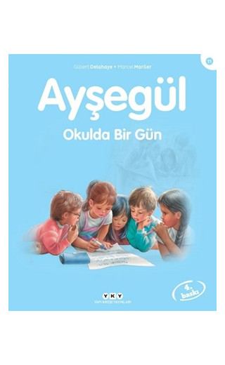 Ayşegül 11 - Okulda Bir Gün