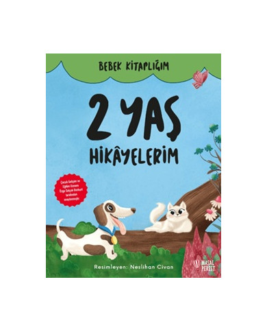 Bebek Kitaplığım - 2 Yaş Hikayelerim (Ciltli)