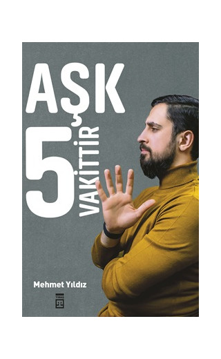 Aşk 5 Vakittir