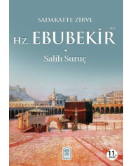 Sadakatte Zirve Hz. Ebubekir (R.A.)