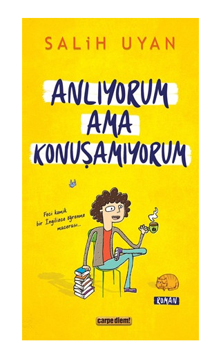 Anlıyorum Ama Konuşamıyorum