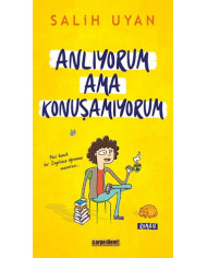 Anlıyorum Ama Konuşamıyorum