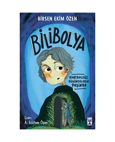 Bilibolya - Kontrolsüz Düşüncelerin Peşinde
