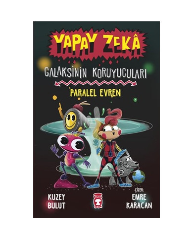 Yapay Zeka Galaksinin Koruyucuları - Paralel Evren