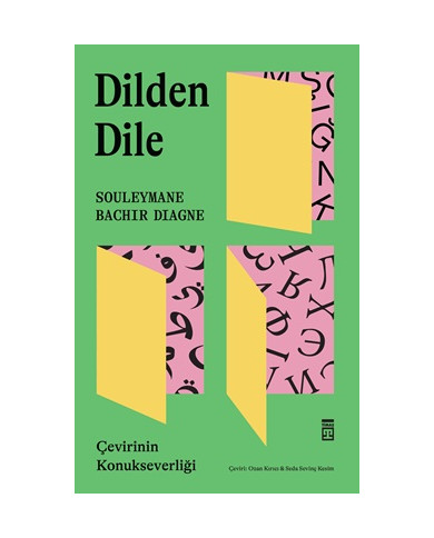 Dilden Dile Çevirinin Konukseverliği