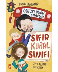 Sıfır Kural Sınıfı - Özgürlüğün Sınırları