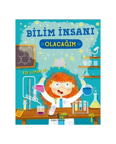 Bilim İnsanı Olacağım