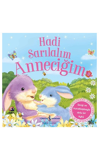 Hadi Sarılalım Anneciğim