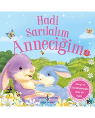 Hadi Sarılalım Anneciğim