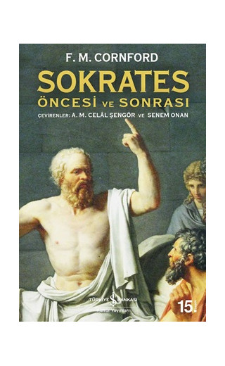 Sokrates Öncesi ve Sonrası