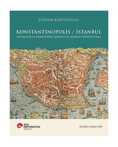 Konstantinopolis - İstanbul (Ciltli)