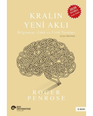Kralın Yeni Aklı - Bilgisayar, Zeka ve Fizik Yasaları