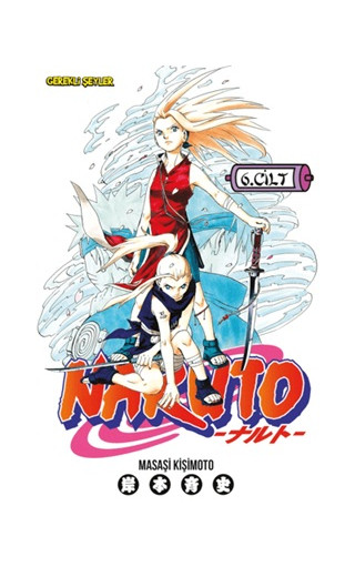 Naruto 6. Cilt - Sakura'nın Kararı
