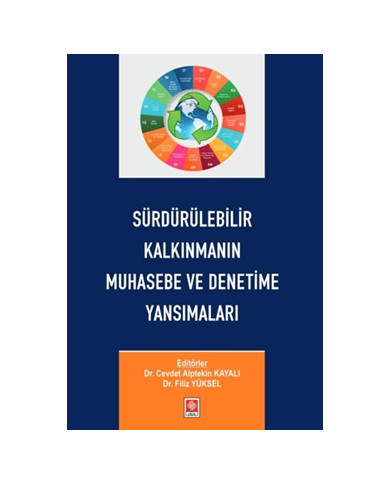 Sürdürülebilir Kalkınmanın Muhasebe ve Denetime Yansımaları