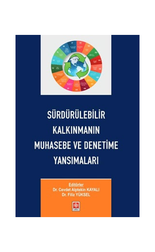 Sürdürülebilir Kalkınmanın Muhasebe ve Denetime Yansımaları
