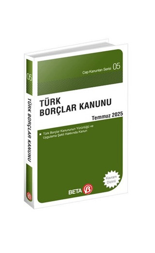 Türk Borçlar Kanunu Temmuz 2025 (Cep Boy)
